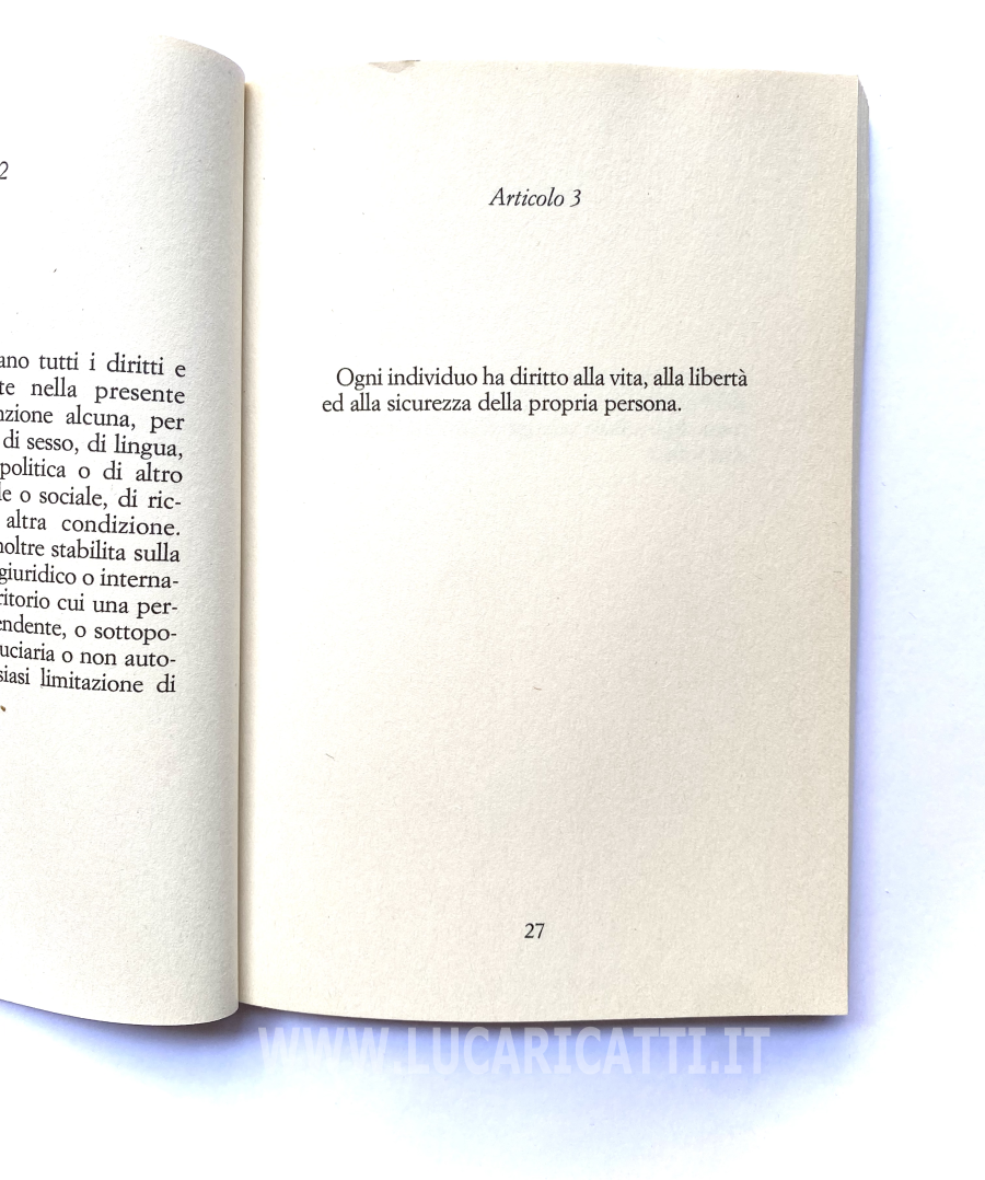 Articolo 3 della Dichiarazione Universale dei Diritti Umani Articolo 3 della Dichiarazione Universale dei Diritti Umani