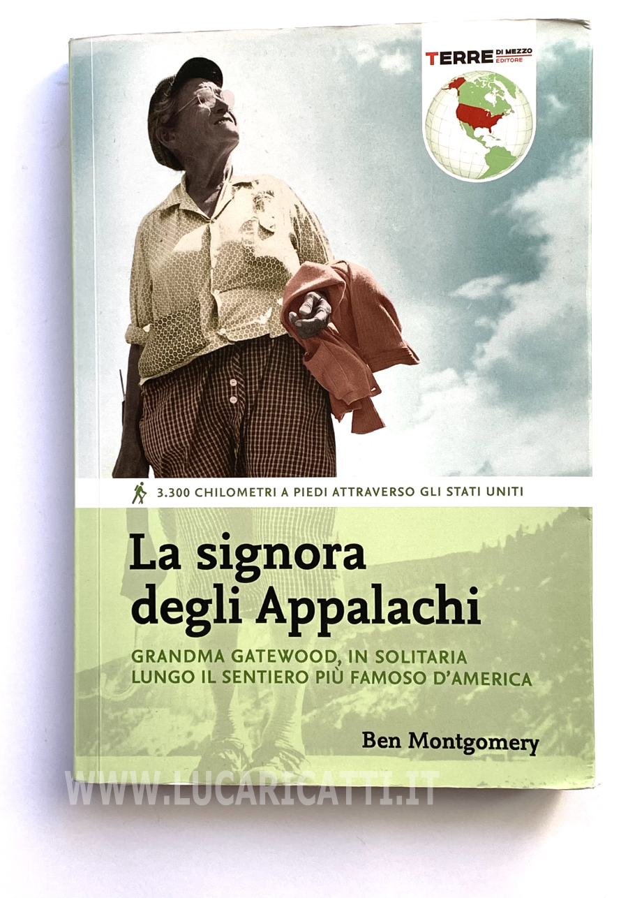 Ben Montgomery: La Signora degli Appalachi Ben Montgomery: La Signora degli Appalachi